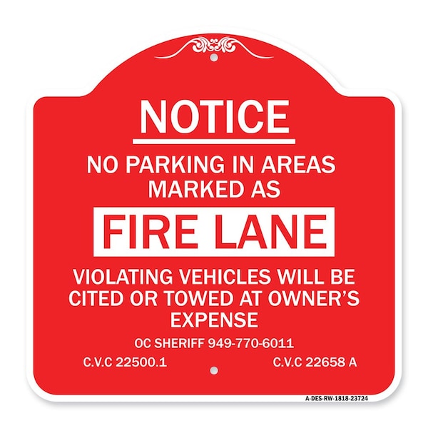 Signmission No Parking in Areas Marked as Fire Lane CVC Section 22500.1 and 22658 A, Red & White, RW-1818-23724 A-DES-RW-1818-23724 - main